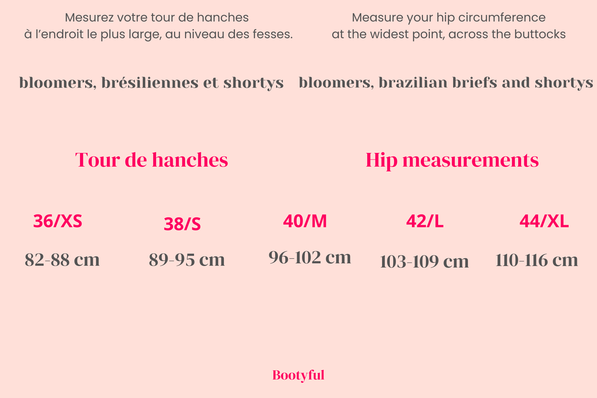 Guide des tailles culottes bloomers, brésiliennes et shortys Bootyful